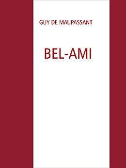 eBook (epub) BEL-AMI de Guy de Maupassant