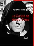 E-Book (epub) Le Comte de Monte-Cristo von Alexandre Dumas Père