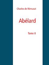 E-Book (epub) Abélard von Charles De Rémusat