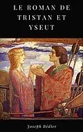 E-Book (epub) Le Roman de Tristan et Yseut von Joseph Bédier