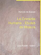 eBook (epub) La Comédie Humaine - Etudes de Moeurs de Honoré de Balzac