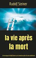 E-Book (epub) La Vie après la mort von Rudolf Steiner