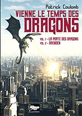 eBook (epub) Vienne le temps des dragons de Patrick Coulomb