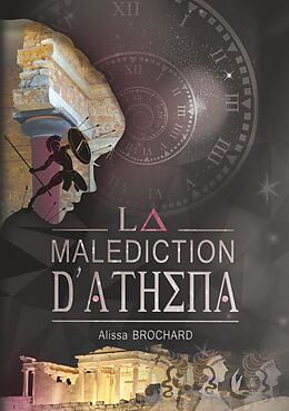 eBook (epub) La Malédiction d'Athéna de Alissa Brochard