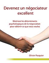 E-Book (epub) Devenez un négociateur excellent von Olivier Pasquier