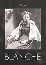 E-Book (epub) Blanche von An Huo