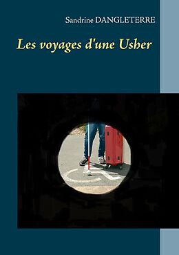 eBook (epub) Les voyages d'une Usher de Sandrine Dangleterre