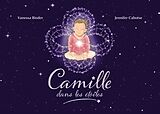 eBook (epub) Camille dans les étoiles de Vanessa Binder