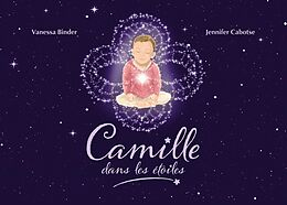 E-Book (epub) Camille dans les étoiles von Vanessa Binder