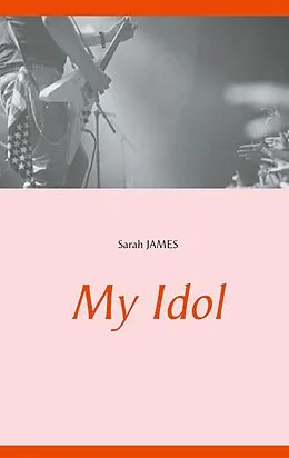 E-Book (epub) My Idol von Sarah James