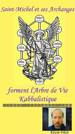 eBook (epub) Saint-Michel et ses Archanges de Kévin Fikri