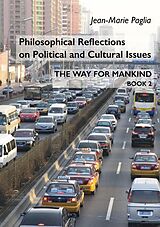 E-Book (epub) Philosophical Reflections on Political and Cultural Issues von Jean-Marie Paglia