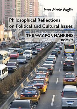 E-Book (epub) Philosophical Reflections on Political and Cultural Issues von Jean-Marie Paglia