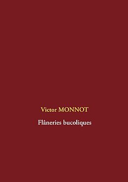 eBook (epub) Flâneries bucoliques de Victor Monnot