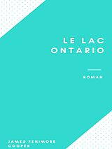 eBook (epub) Le Lac Ontario de James Fenimore Cooper