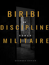 eBook (epub) Biribi - Discipline militaire de Georges Darien