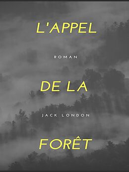 E-Book (epub) L'Appel de la Forêt von Jack London