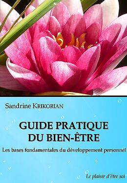 eBook (epub) Guide pratique du bien-être de Sandrine Krikorian