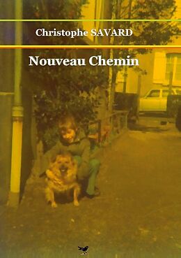 Couverture cartonnée Nouveau Chemin de Christophe Savard