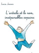 eBook (epub) L'article et le nom, inséparables copains de Laura Joansen