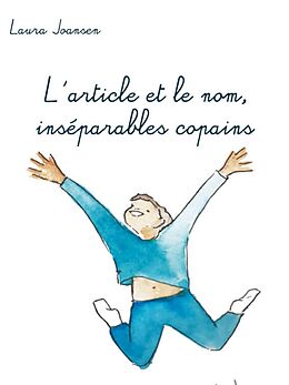 eBook (epub) L'article et le nom, inséparables copains de Laura Joansen