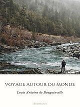 eBook (epub) Voyage autour du Monde de Louis Antoine De Bougainville