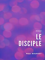 eBook (epub) Le Disciple de Paul Bourget