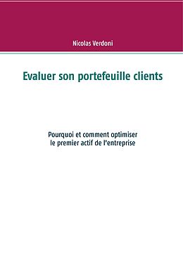 eBook (epub) Evaluer son portefeuille clients de Nicolas Verdoni