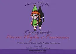 E-Book (epub) Princesse Plouplou et l'anniversaire von Textes Crik, Illustrations Siloé, Sophrologie Anne-Sophie Arjaliès