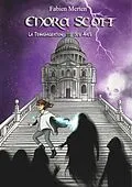 E-Book (epub) Enora Scott, la Transmigration des Ames von Fabien Merten
