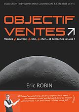 eBook (epub) Objectif ventes de Eric Robin