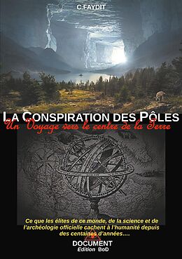 eBook (epub) La conspiration des Pôles de C. Faydit