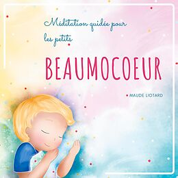eBook (epub) Beaumocoeur de Maude Liotard