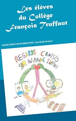E-Book (epub) Regards croisés sur un monde infini von Florent Durel, Linda Steven