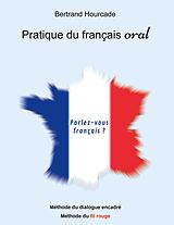 eBook (pdf) Pratique de français oral de Bertrand Hourcade