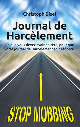 eBook (epub) Journal de Harcèlement de Christoph Bisel