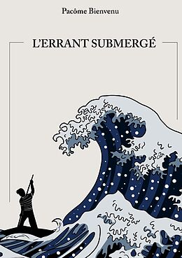 eBook (epub) L'errant submergé de Pacôme Bienvenu