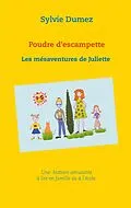 E-Book (epub) Poudre d'escampette von Sylvie Dumez