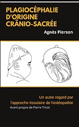 eBook (epub) plagiocéphalie d'origine crânio-sacrée de Agnès Pierson