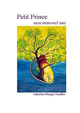 Couverture cartonnée Petit Prince de Catherine Mauger-Trouiller