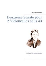 E-Book (epub) Deuxième Sonate pour 2 Violoncelles opus 43 von Bernhard Romberg