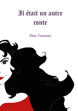 eBook (epub) Il était un autre conte de Flore Tourneur