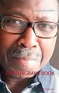 E-Book (epub) THE FRAGRANT BOOK von Nathanaël Amah
