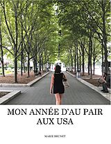 eBook (epub) Mon année d'Au Pair aux USA de Marie Brunet