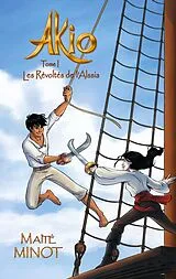 E-Book (epub) Akio von Maïté Minot
