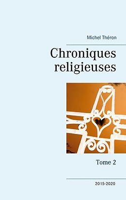 eBook (epub) Chroniques religieuses de Michel Théron