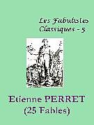 eBook (epub) Estienne PERRET - XXV FABLES de Estienne PERRET