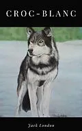 E-Book (epub) Croc-Blanc von Jack London