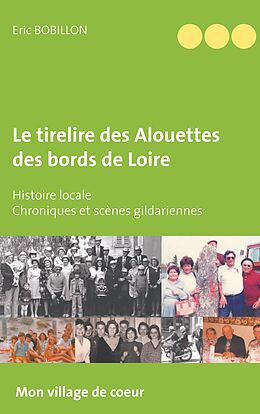 eBook (epub) Le tirelire des Alouettes des bords de Loire de Eric Bobillon