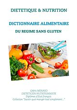 eBook (epub) Dictionnaire alimentaire du régime sans gluten de Cédric Menard